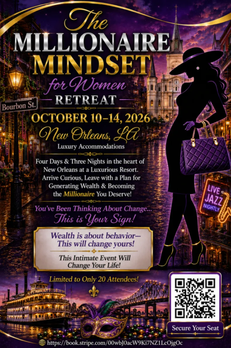 New Orleans Millionaire Mindset for Women Retreat flyer